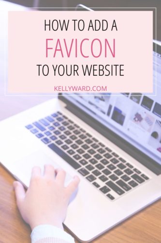 How to Add a Favicon to Your Website or Blog