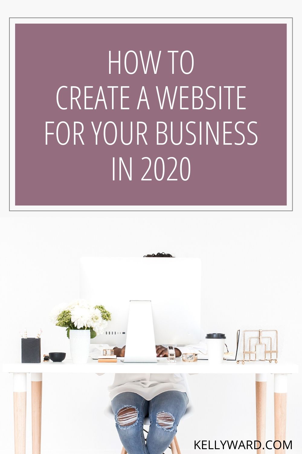 How to Create a Website for your Business